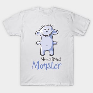 Mom's Sweet Monster T-Shirt